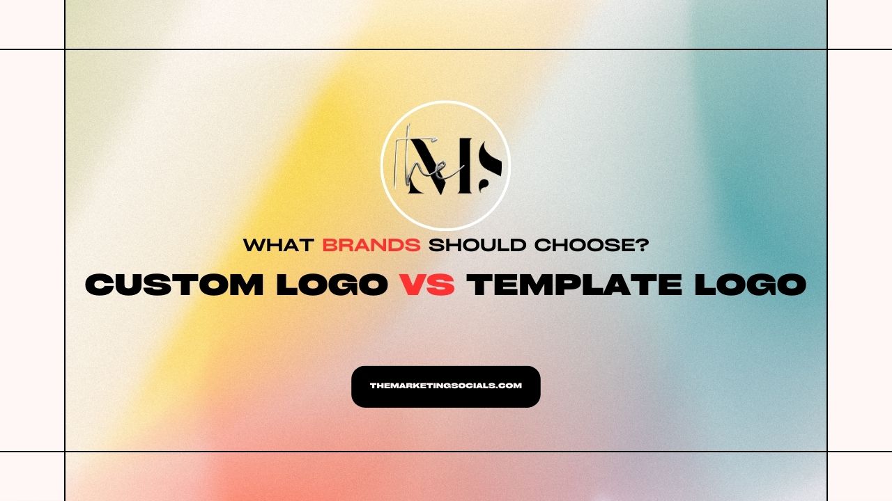 Custom Logo vs Template Logo: What Dubai Brands Should Choose?