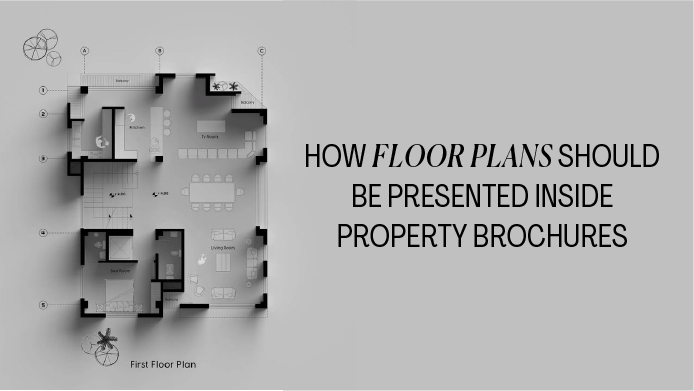 How Floor Plans Should Be Presented Inside Property Brochures